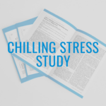 Chilling Stress Study